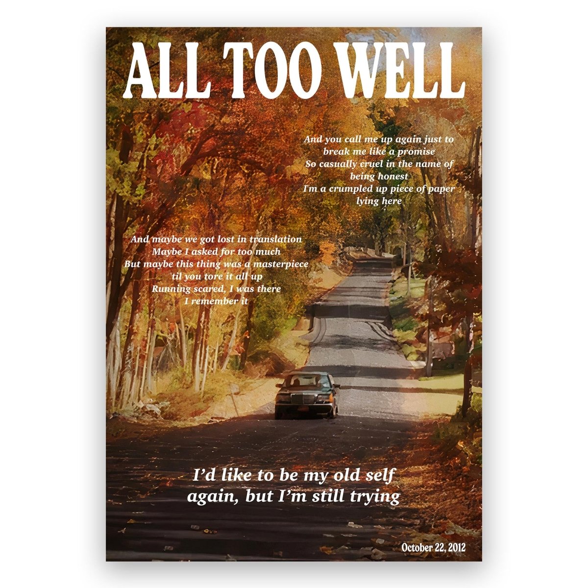 All Too Well Poster - ReeseFaithDesigns