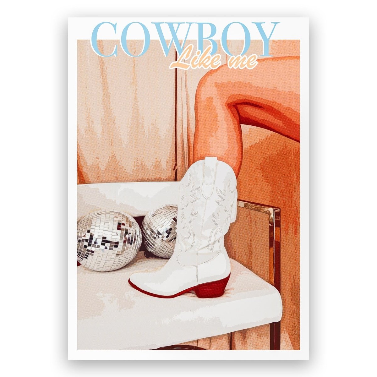 Cowboy Like Me Poster - ReeseFaithDesigns