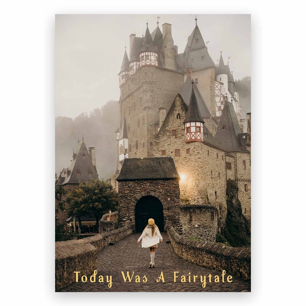 Today Was A Fairytale Poster - ReeseFaithDesigns